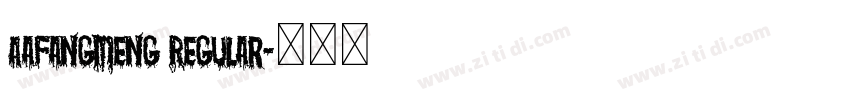 AaFangMeng Regular字体转换